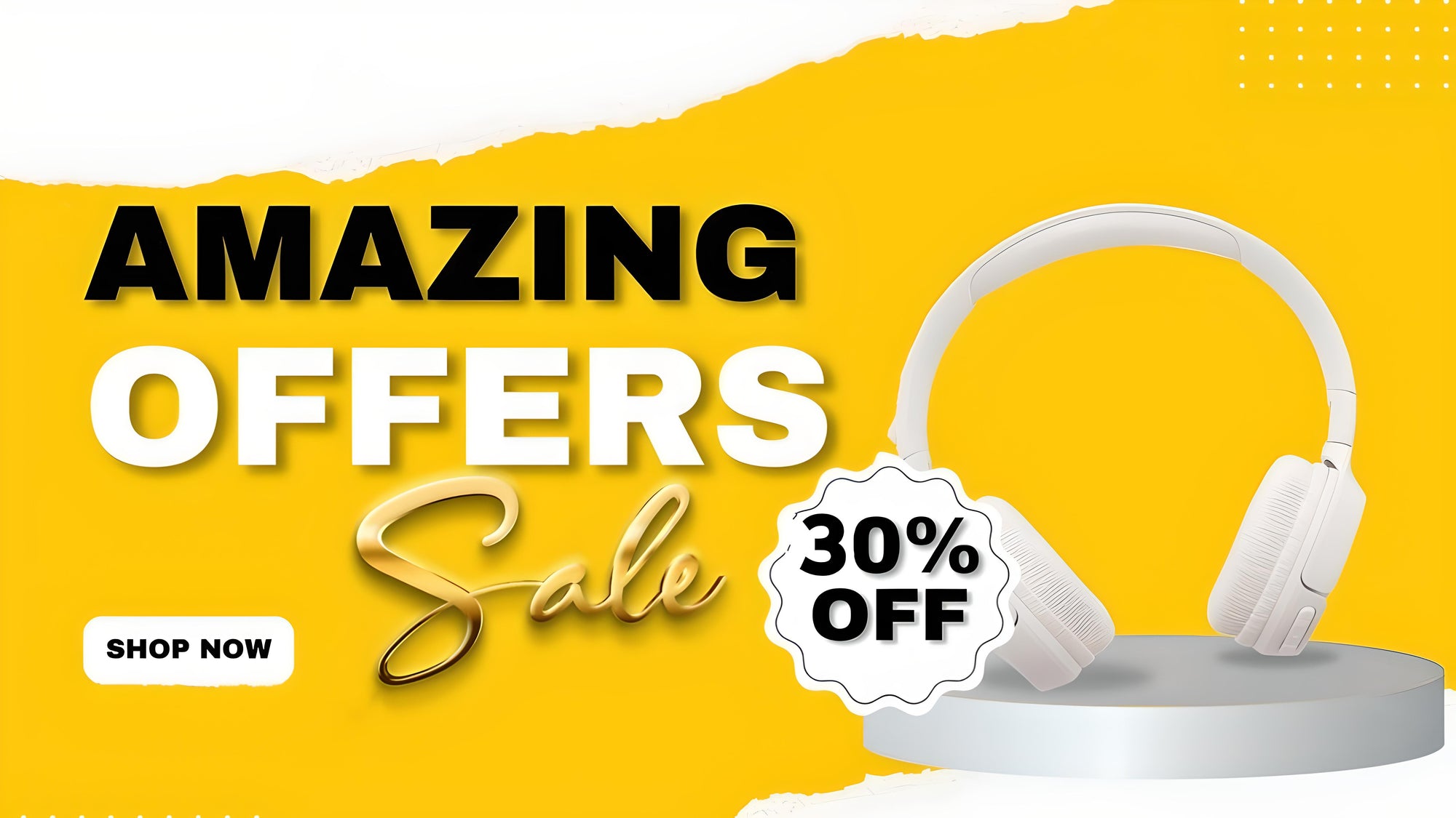 Promotional banner with white headphones, 'Amazing Offers Sale' text, and '30% OFF' label on a yellow background.